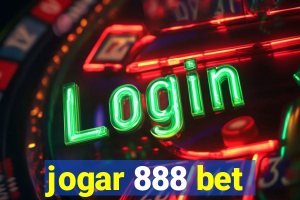 jogar 888 bet